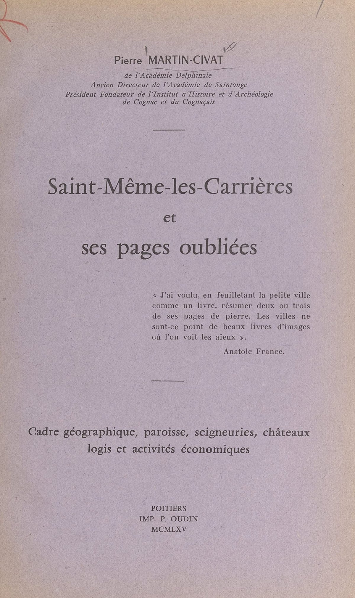 Cadre géographique, paroisse, seigneuries, châteaux, logis et activités économiques W533028